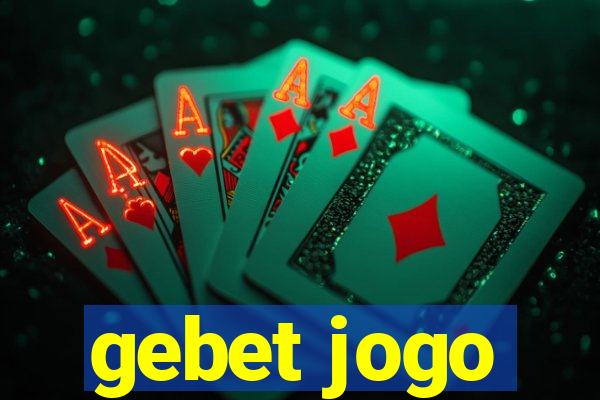 gebet jogo